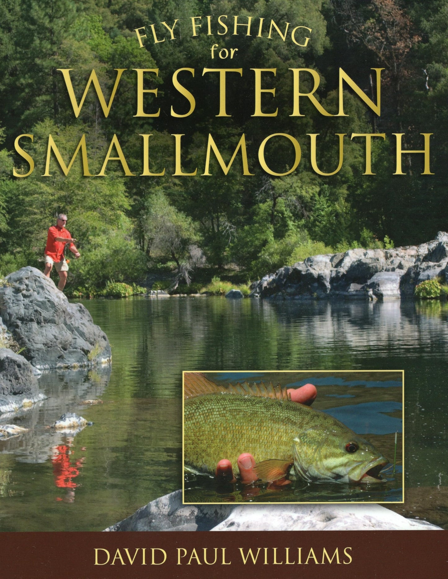 Fly Fishing for Western Smallmouth - David Williams