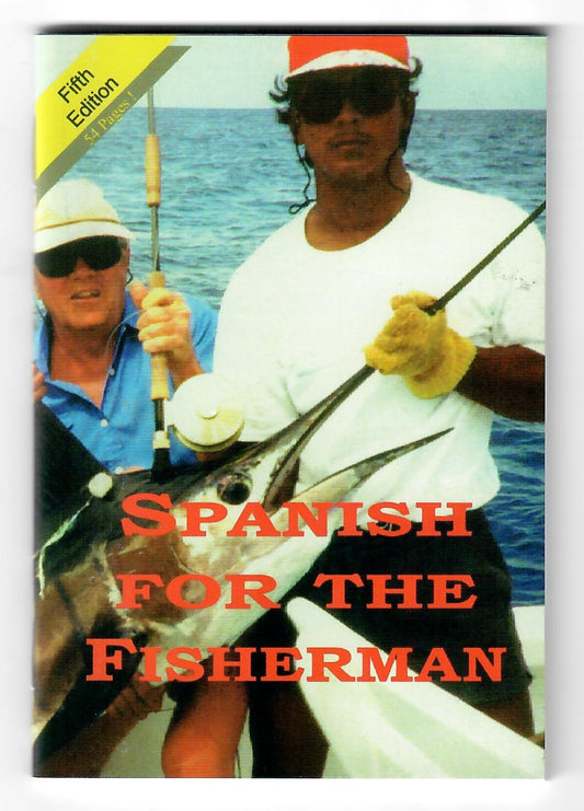 Spanish For The Fisherman - Dick Stevens